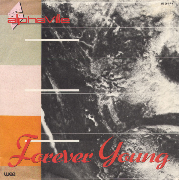 Alphaville – Forever Young (1984)