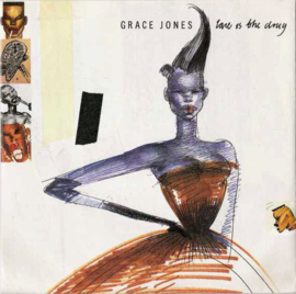 Grace Jones – Love Is The Drug (1986)