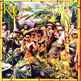 Kid Creole And The Coconuts ‎– Off The Coast Of Me (1980)