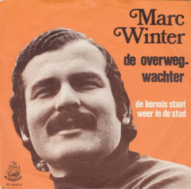 Marc Winter – De Overwegwachter (1975)