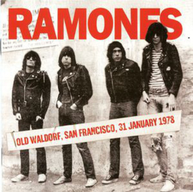 Ramones – Old Waldorf, San Francisco, 31 January 1978 (2015) (NEW VINYL)