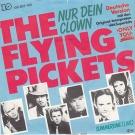 The Flying Pickets – Nur Dein Clown (1984)