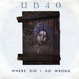UB40 – Where Did I Go Wrong (1988)