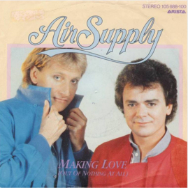 Air Supply – Making Love (Out Of Nothing At All) (1983)