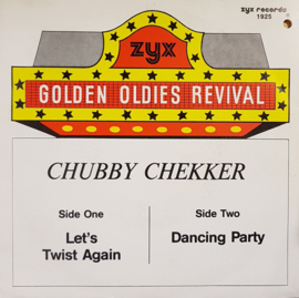 Chubby Chekker (Checker) – Let's Twist Again / Dancing Party (1988)