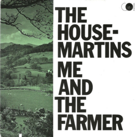 The Housemartins ‎– Me And The Farmer (1987)