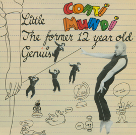 Little Coati Mundi – The Former 12 Year Old Genius (1983)