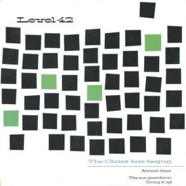 Level 42 – The Chant Has Begun (1984) (12")