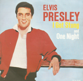 Elvis Presley – I Got Stung / One Night (1977)