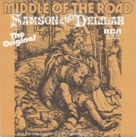Middle Of The Road – Samson And Delilah (1972)