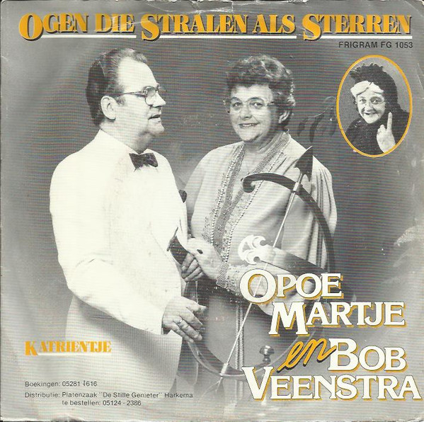 Bob Veenstra & Opoe Martje – Ogen die stralen als ster (1985)
