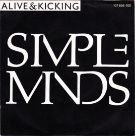 Simple Minds – Alive & Kicking (1985)
