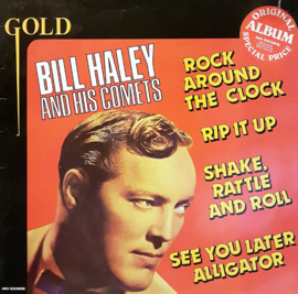 Bill Haley And His Comets ‎– Gold