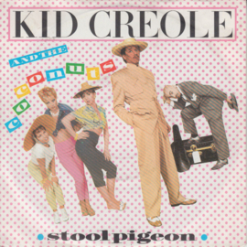 Kid Creole And The Coconuts – Stool Pigeon (1982)