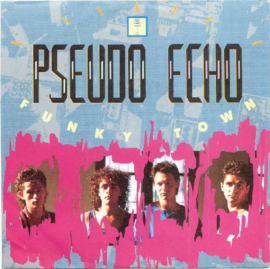 Pseudo Echo – Funky Town (1987) (ELECTRONIC)