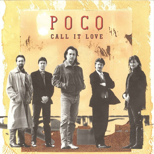 Poco – Call It Love (1989)