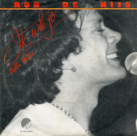 Rob de Nijs – Ik Wil Je (1982)