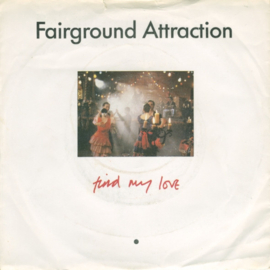 Fairground Attraction – Find My Love (1988)