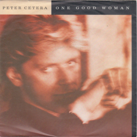 Peter Cetera (ex-CHICAGO) – One Good Woman (1988)