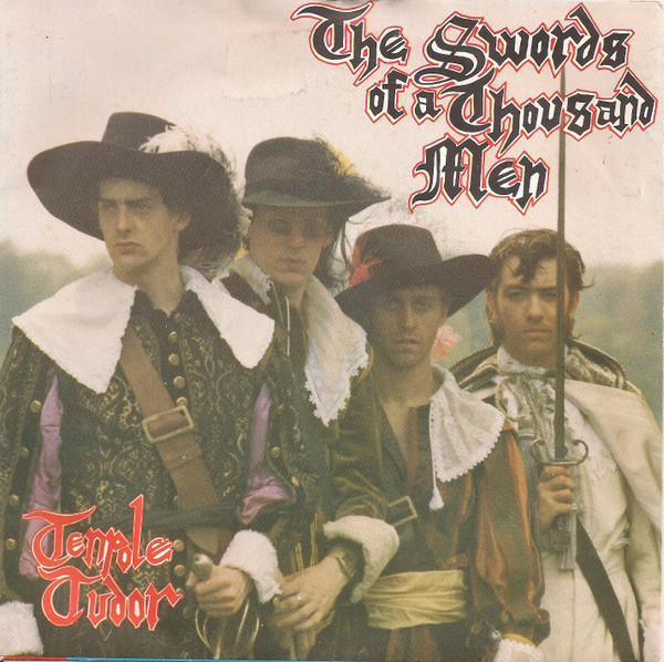 Tenpole Tudor – The Swords Of A Thousand Men (1981)