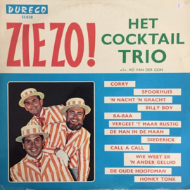 Het Cocktail Trio – Ziezo! (oa. DE OUDE HOOFDMAN, WIG WAM, SPOOKHUIS) (1964)