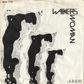 The Walkers ‎– Woman (1979) (KILLROY/TELSTAR)