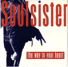 Soulsister – The Way To Your Heart (1988)