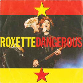 Roxette – Dangerous (1990)