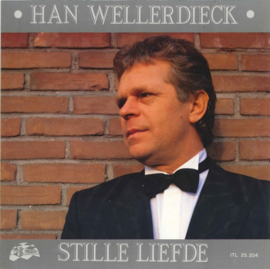 Han Wellerdieck – Stille Liefde (1987) (IVORY TOWERS)