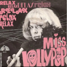Miss Lollypop – Relax (1982)