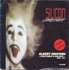 Silicon Dream – Albert Einstein - Everything Is Relative (1987)