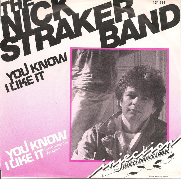 Nick Straker Band – You Know I Like It (1983)