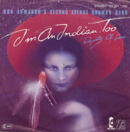 Don Armando's Second Avenue Rhumba Band – I'm An Indian, Too (1979) (DISCO)