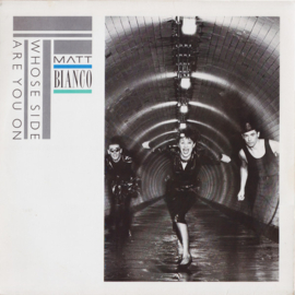 Matt Bianco – Whose Side Are You On (1984)