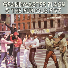 Grandmaster Flash & The Furious Five – The Message (1982) (HIP HOP)