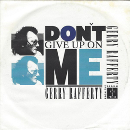 Gerry Rafferty – Don't Give Up On Me (1992)