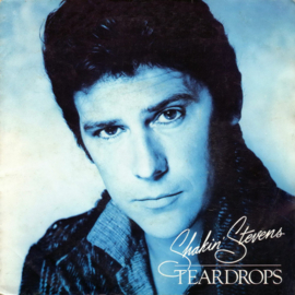 Shakin' Stevens – Teardrops (1984)