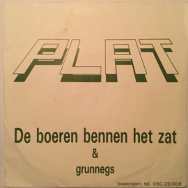 Plat – De Boeren Bennen Het Zat (1990)