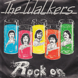 The Walkers – Rock On (1977) (KILLROY/TELSTAR)