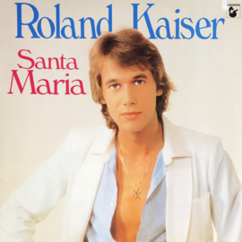 Roland Kaiser – Santa Maria (1980)