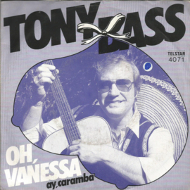 Tony Bass – Oh, Vanessa (1981) (TELSTAR)