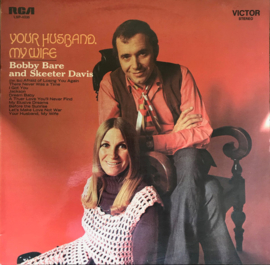 Bobby Bare And Skeeter Davis – Your Husband, My Wife (1970)