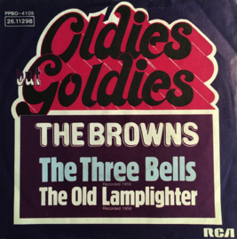 The Browns – The Three Bells / The Old Lamplighter