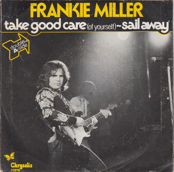Frankie Miller – Take Good Care (Of Yourself)  (1978)