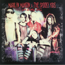 Manson, Marilyn & The Spooky Kids ‎– Live As Hell 1992 (2017) (NEW VNYL) (LIMITED)