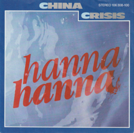 China Crisis – Hanna Hanna (1984) (NEW WAVE)