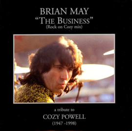 Brian May (QUEEN) – "The Business" (Rock On Cozy Mix) - A Tribute To Cozy Powell (1947 - 1998) (1998)