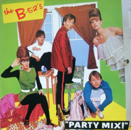 B-52's, The ‎– Party Mix! (1981)