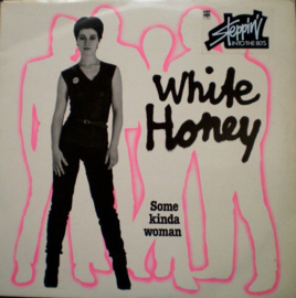White Honey (HANNEKE KAPPEN) – Some Kinda Woman (1979) (DUTCH NEW WAVE)