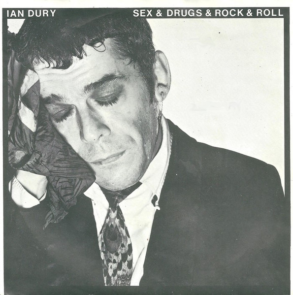 Ian Dury – Sex & Drugs & Rock & Roll (1977)